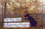 Fit f&uuml;r die Menschen