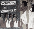 Schmerz ist Schwindel