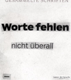 Worte fehlen nicht überall